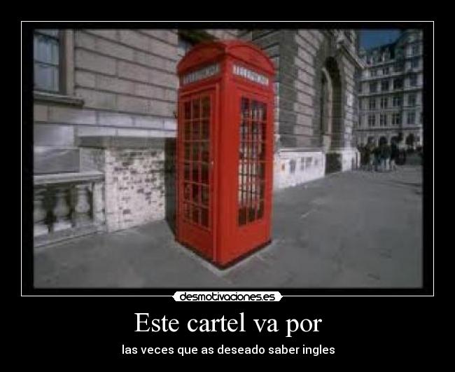 carteles ingles desmotivaciones