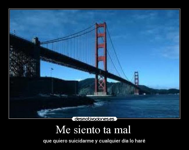 Me siento ta mal  - 
