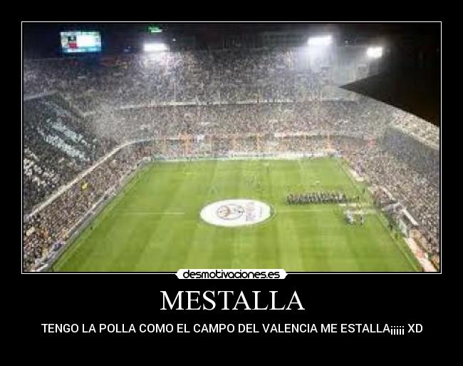 MESTALLA -