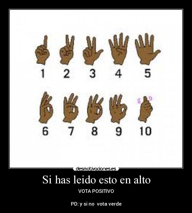 Si has leido esto en alto -