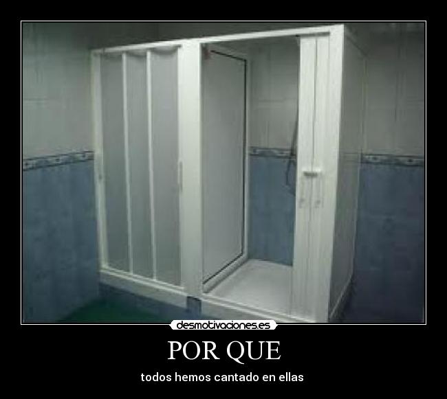 POR QUE - todos hemos cantado en ellas 
