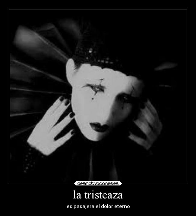 la tristeaza - 