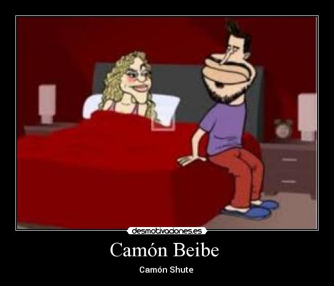 Camón Beibe - Camón Shute