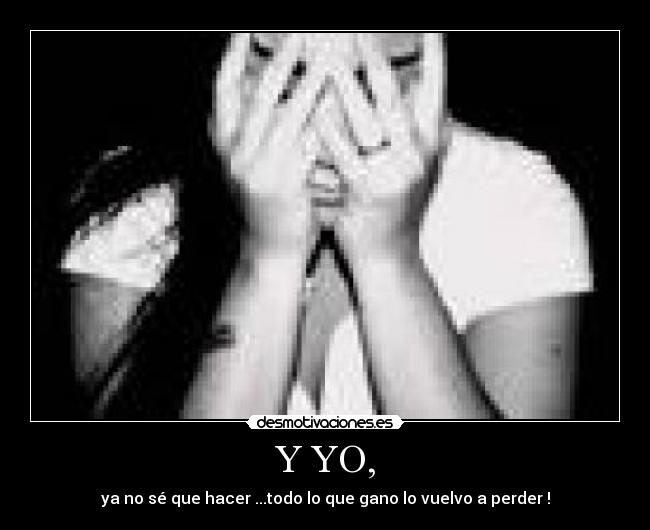 Y YO, -