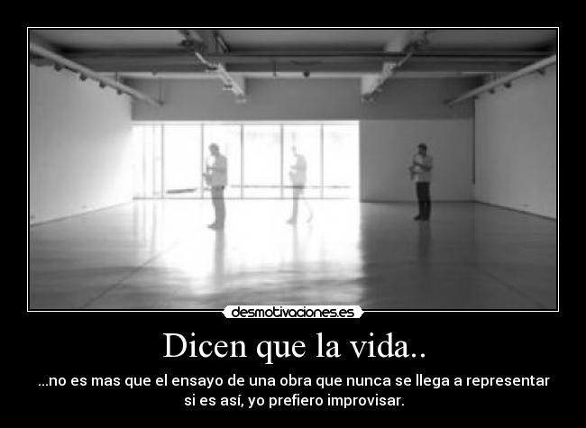 carteles vida improvisar desmotivaciones