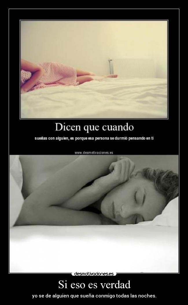 Si eso es verdad - 