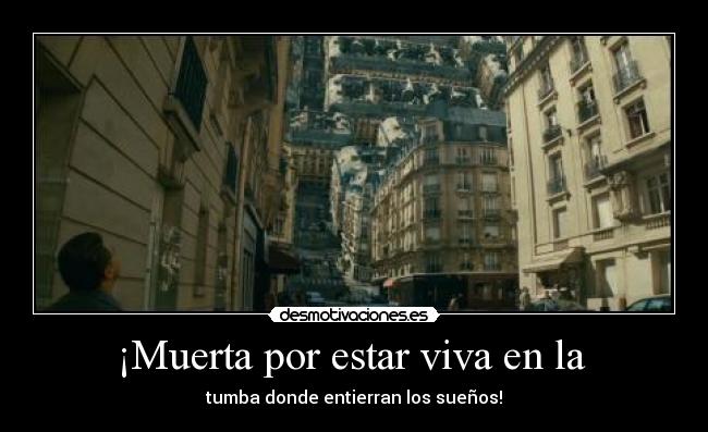 ¡Muerta por estar viva en la -