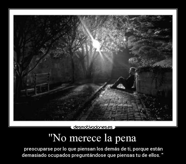 No merece la pena  - 