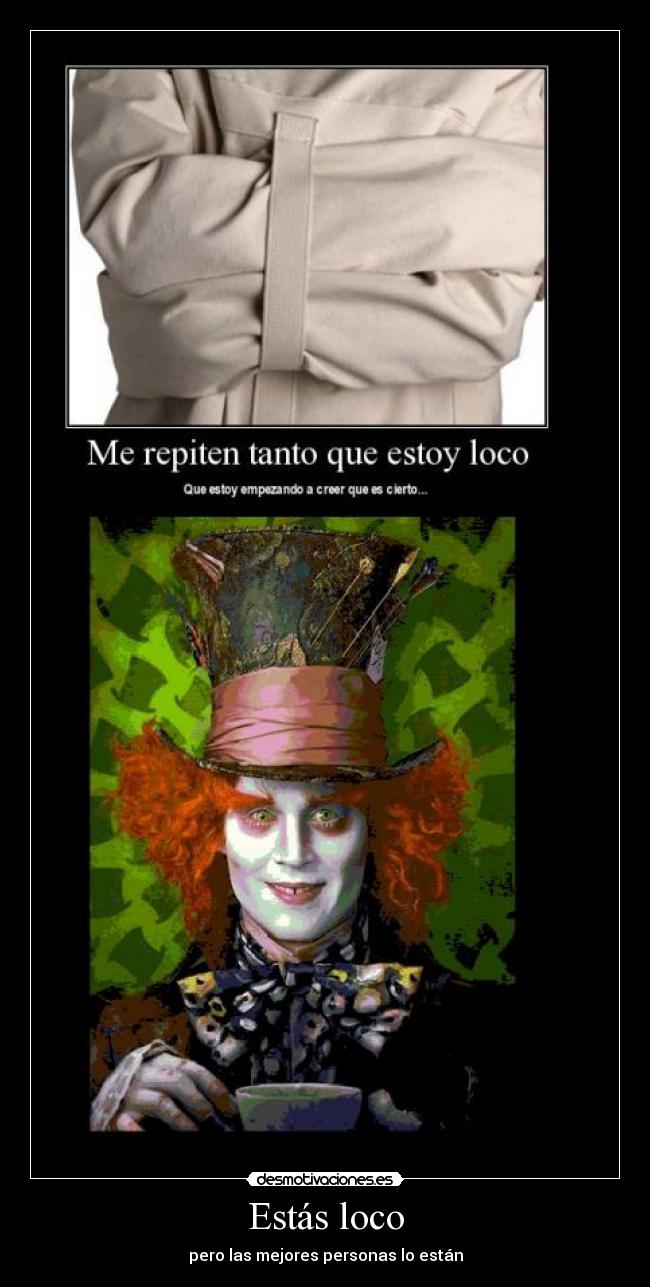 Estás loco - 