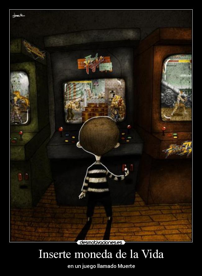 Inserte moneda de la Vida - 