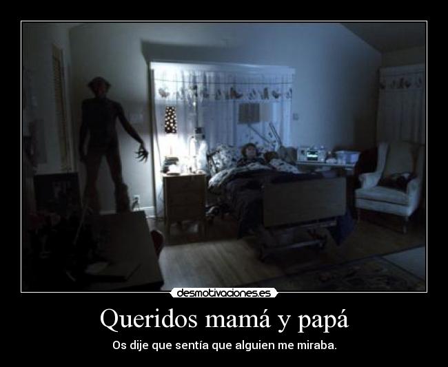 Queridos mamá y papá -