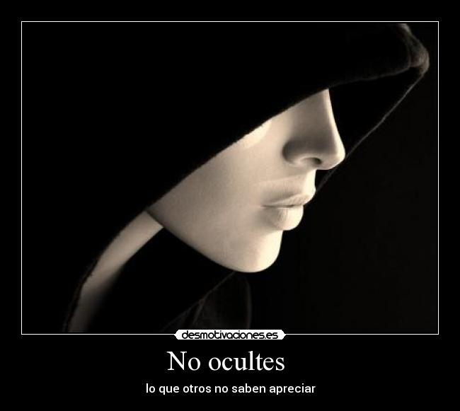 No ocultes -