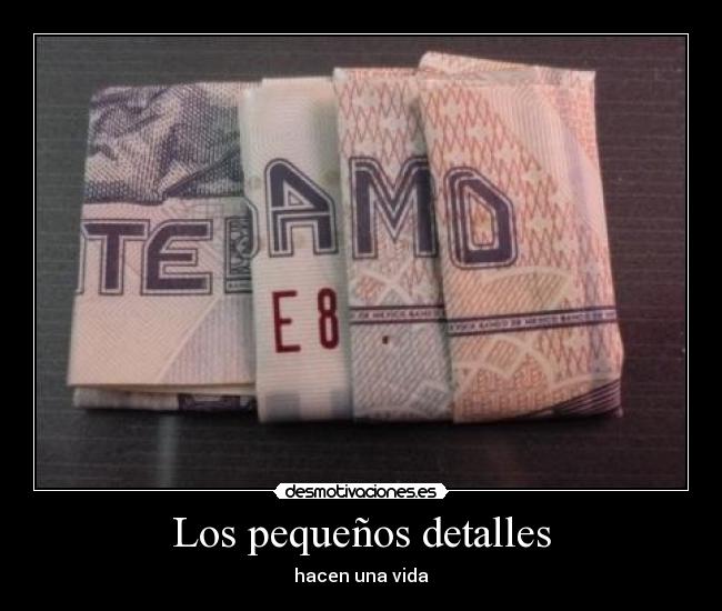 Los pequeños detalles - 