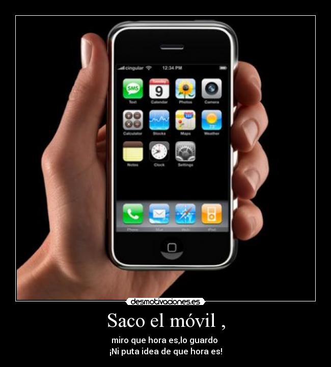 Saco el móvil , - 