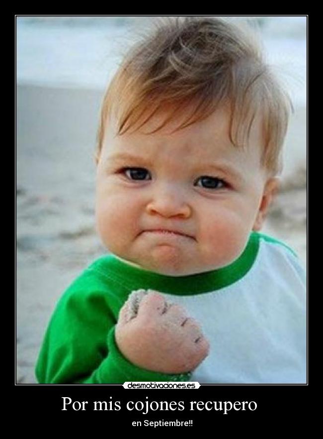 Por mis cojones recupero  - 