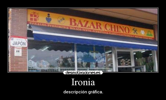 Ironia - descripción gráfica.