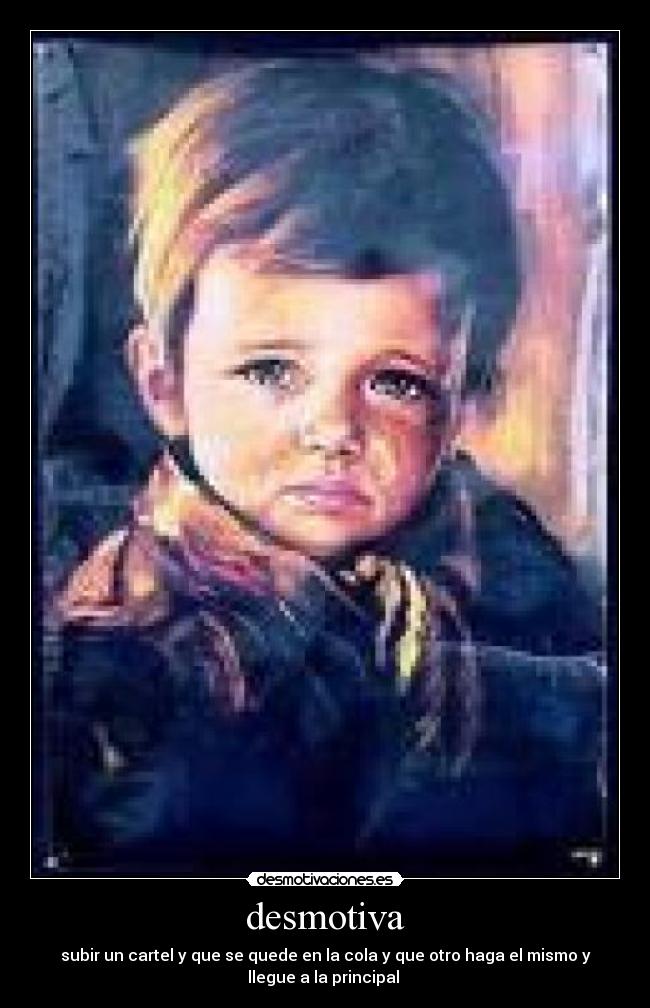 carteles vkevbkefgnj4tkh desmotivaciones