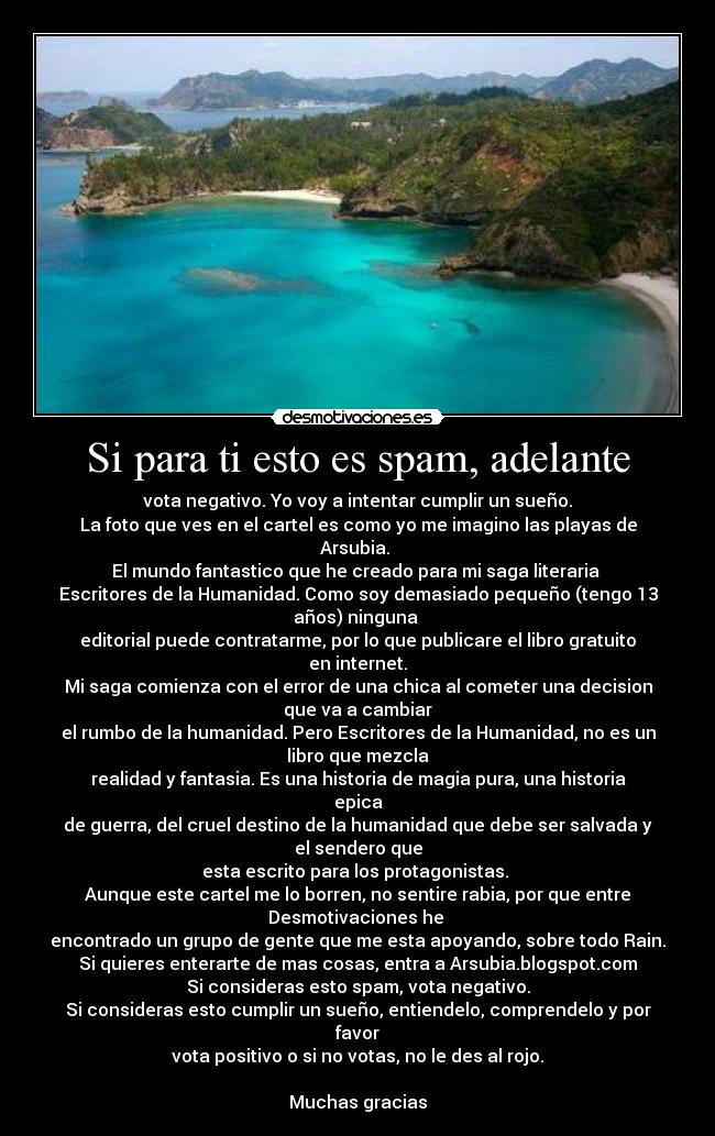 Si para ti esto es spam, adelante -