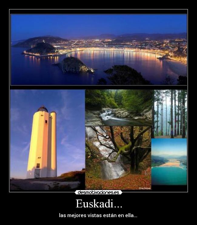 Euskadi... -