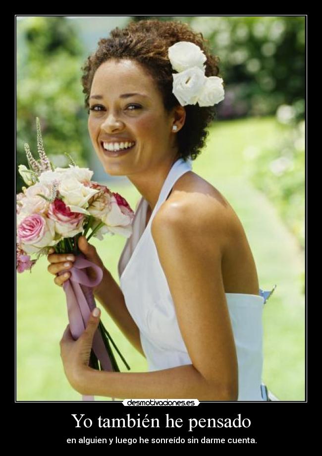 Yo también he pensado - 