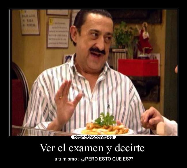 Ver el examen y decirte -