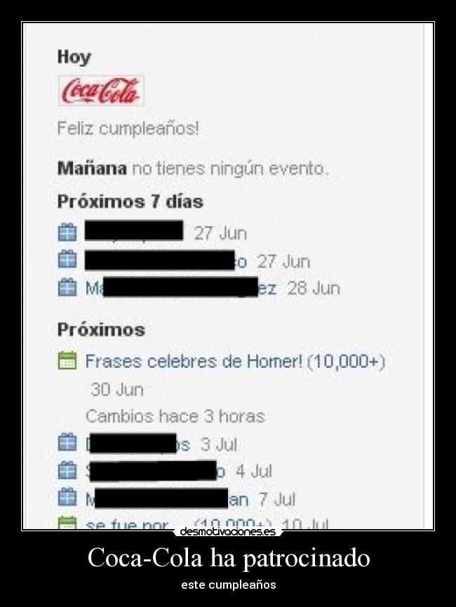 Coca-Cola ha patrocinado - este cumpleaños