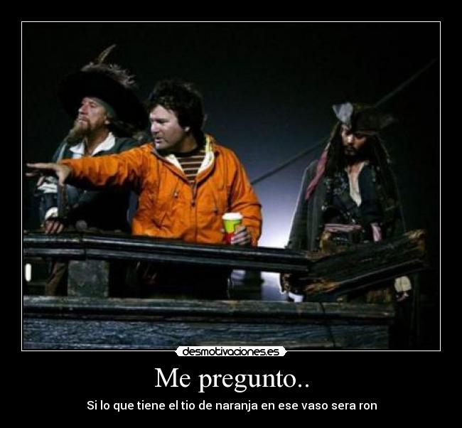 carteles jack ron piratas naranja desmotivaciones