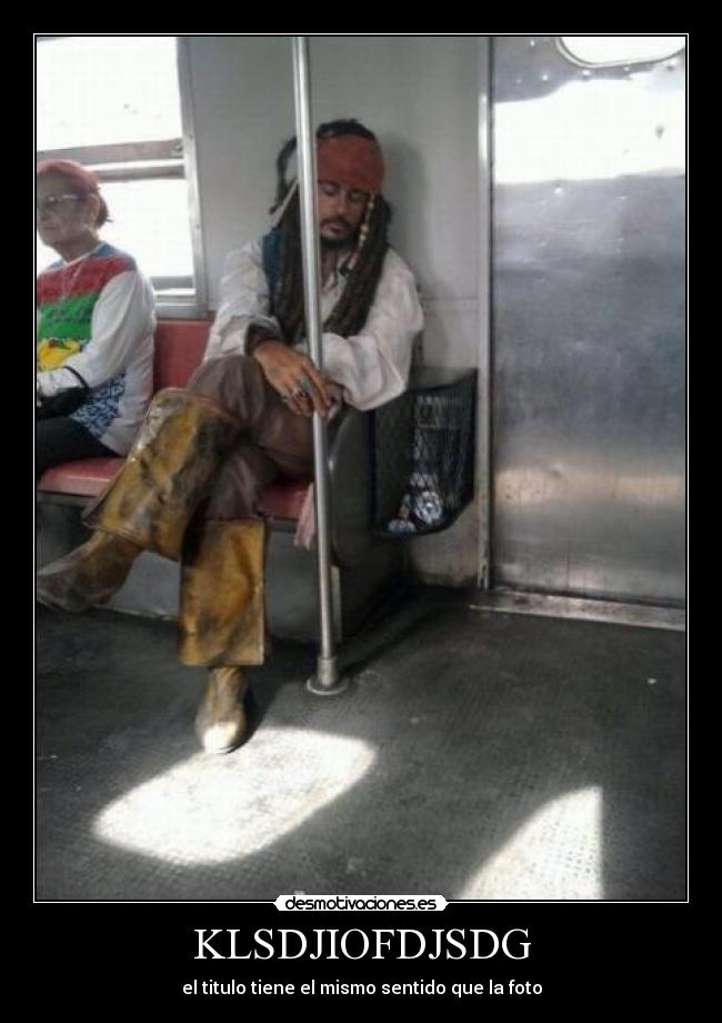 KLSDJIOFDJSDG - el titulo tiene el mismo sentido que la foto