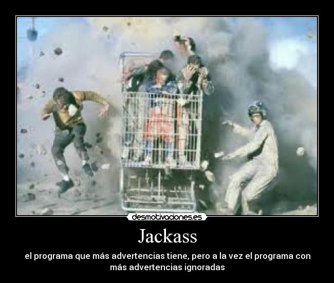 Jackass -