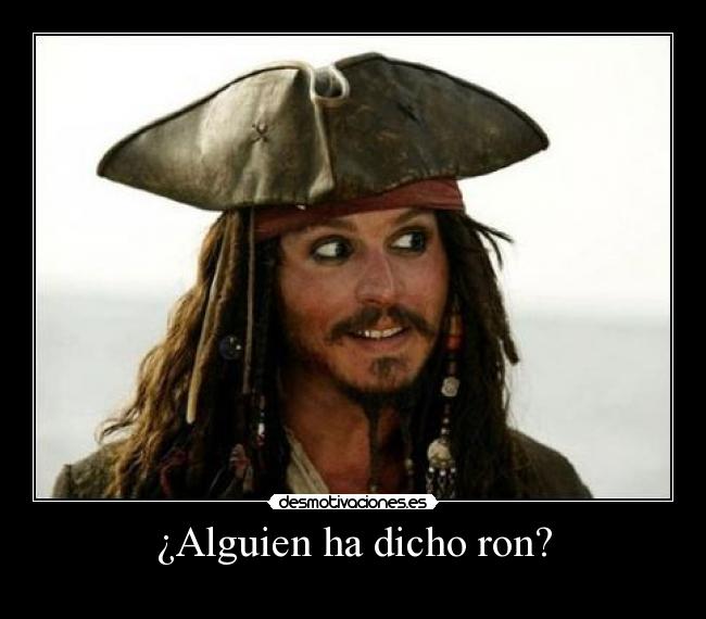 ¿Alguien ha dicho ron? - 