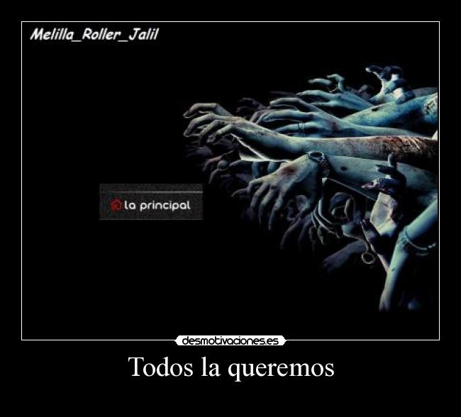 Todos la queremos - 