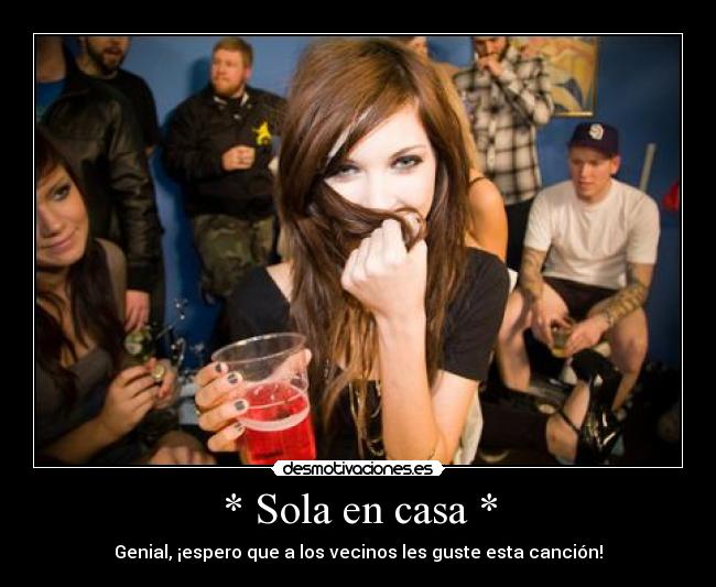 carteles casa disfrutar vida feliz vivir sonreir olvidar musica sueno amigos fiesta sabias que motiva desmotivaciones