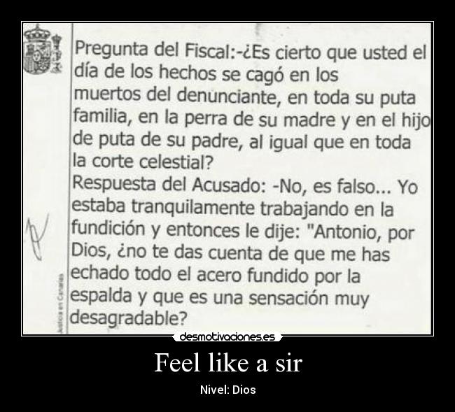 Feel like a sir - 
