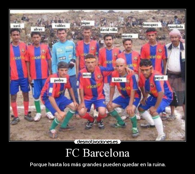 FC Barcelona - Porque hasta los más grandes pueden quedar en la ruina.