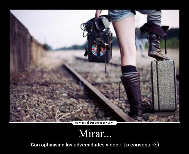 Mirar... -