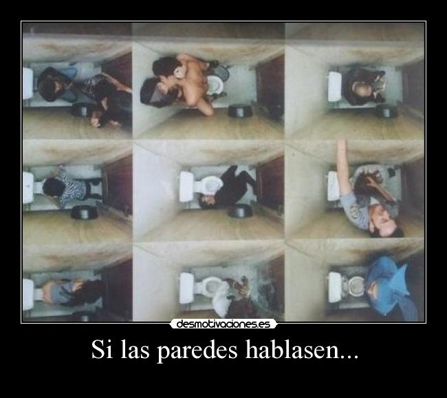 Si las paredes hablasen... - 