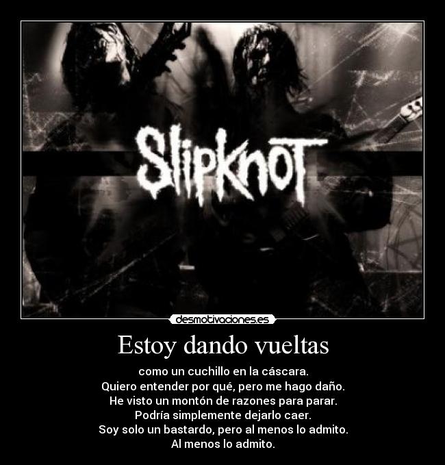 Estoy dando vueltas -