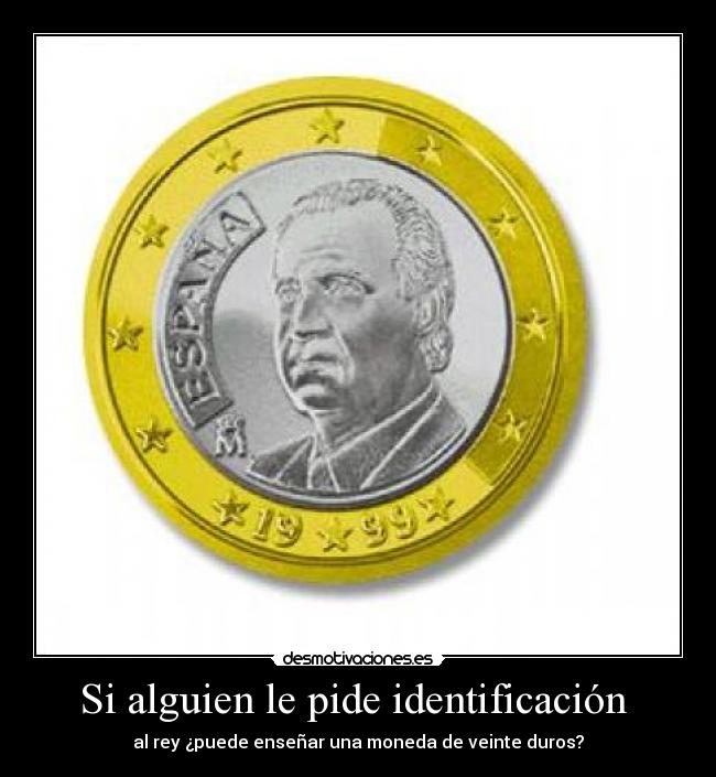 carteles alguien pide identificacion desmotivaciones