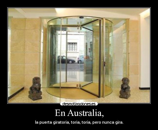 En Australia, -