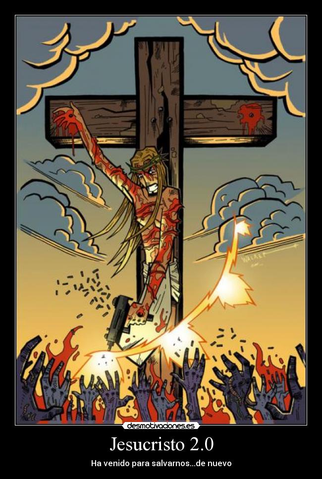 Jesucristo 2.0 - Ha venido para salvarnos...de nuevo