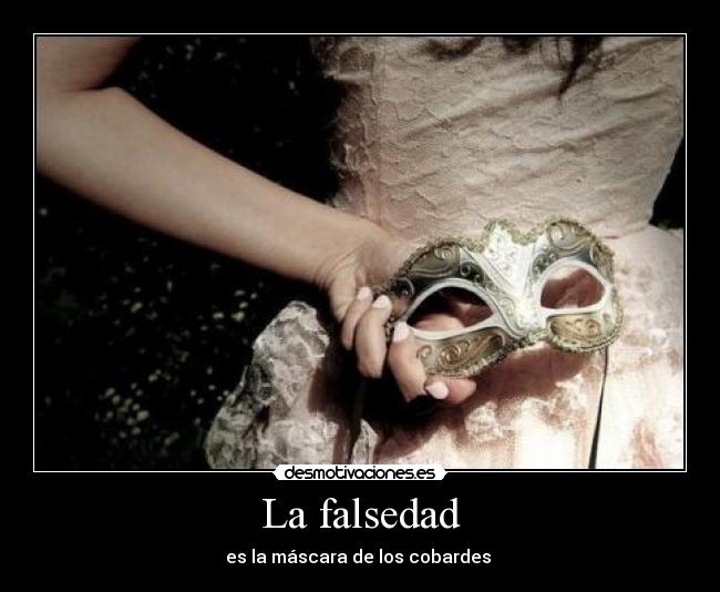 La falsedad -
