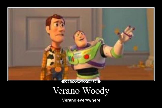 Verano Woody - Verano everywhere