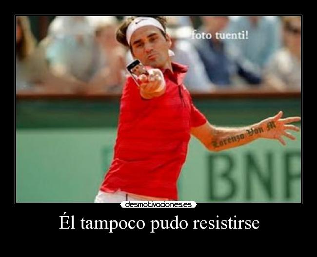 Él tampoco pudo resistirse - 