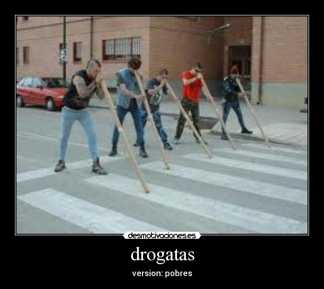 drogatas - version: pobres