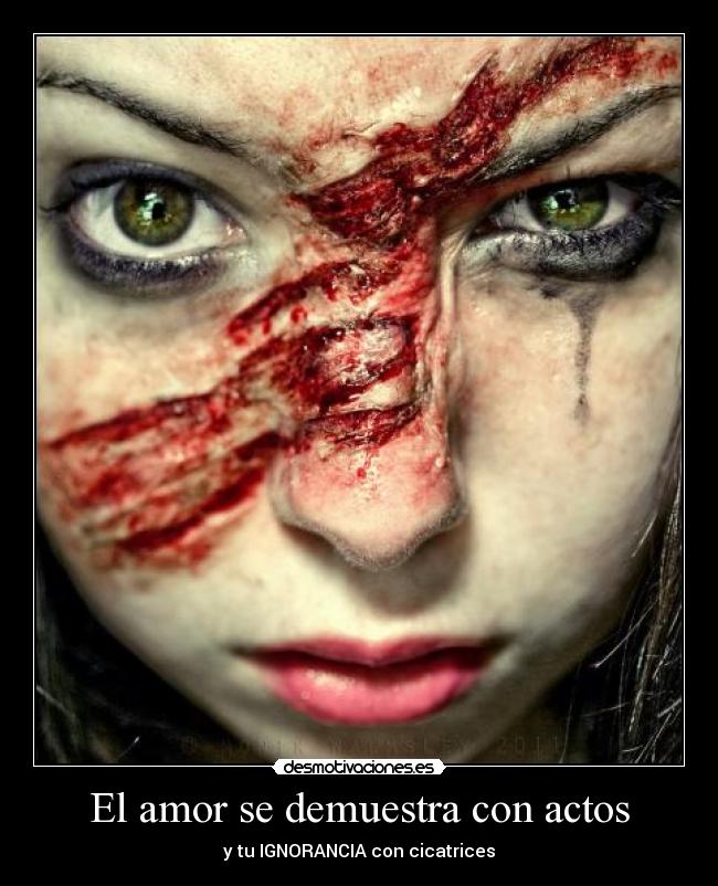 El amor se demuestra con actos - 