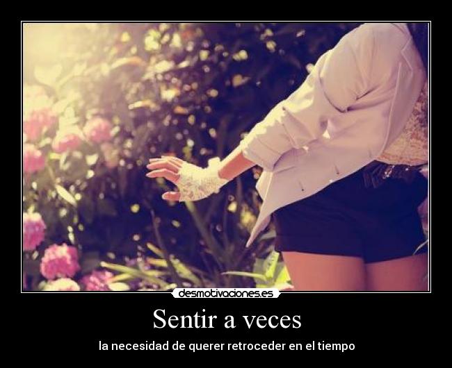Sentir a veces -