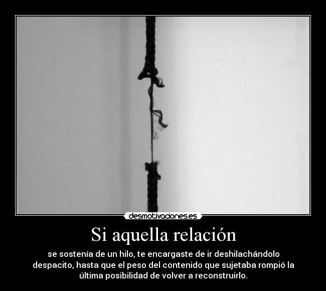 Si aquella relación - 