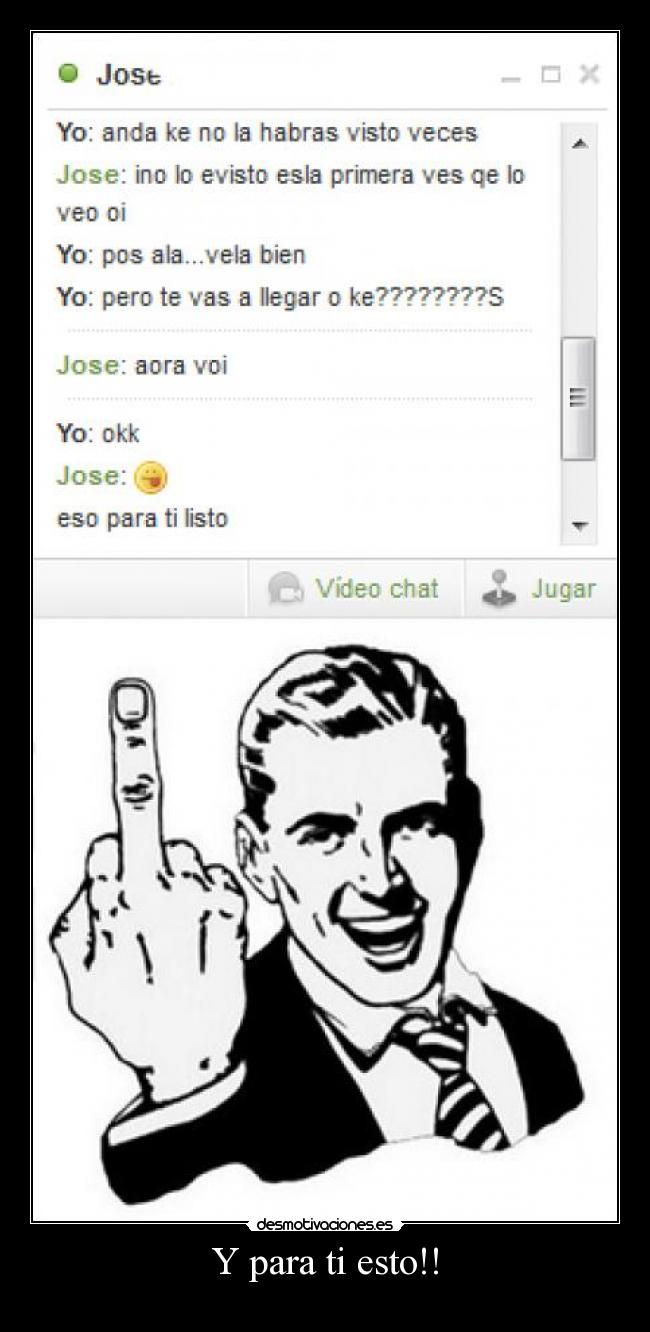 Y para ti esto!! - 