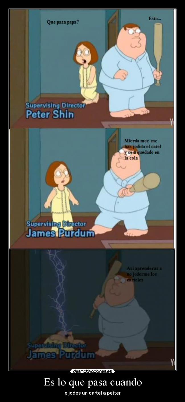 Es lo que pasa cuando - 