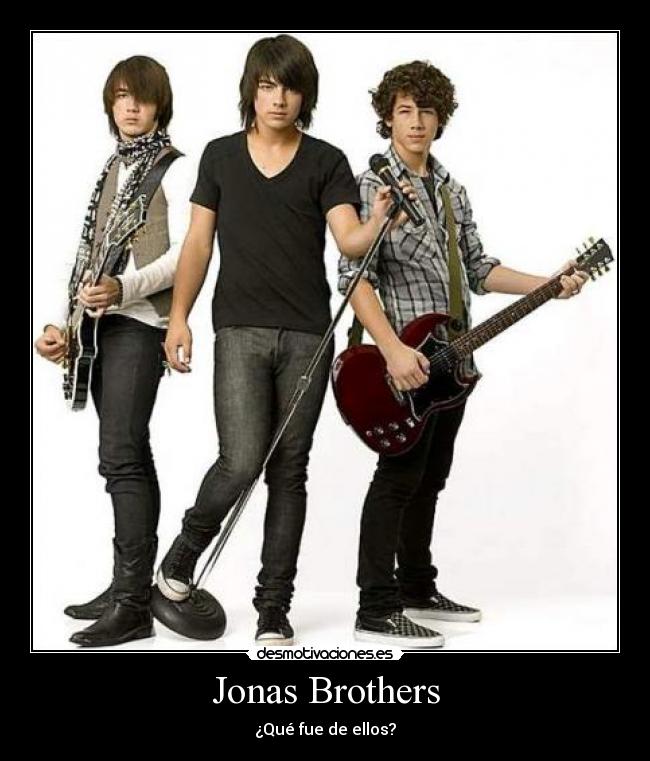 Jonas Brothers -